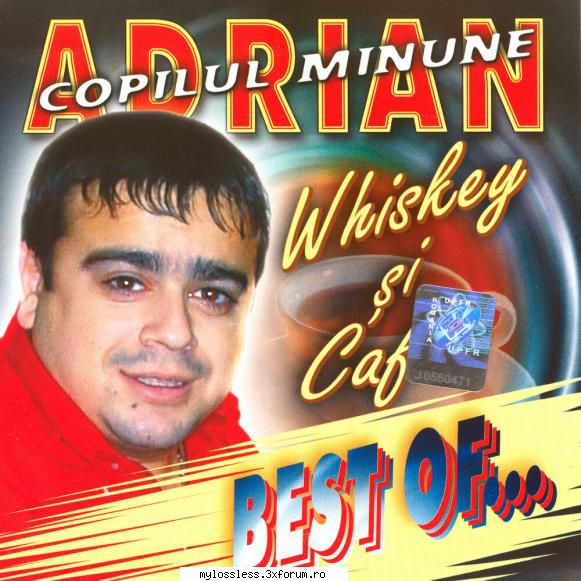 adrian copilul minune whiskey cafea (best of) 24bit 2003 flac :&nbsp; 1&nbsp; &nbsp; &nbsp; &nbsp;
