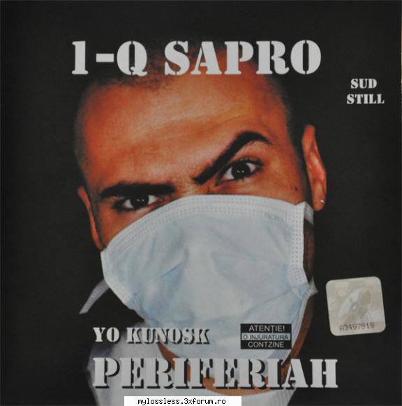 1Q Sapro - Yo Kunosk Periferiah-1999-WEB-FLAC-KME - kaname - @ Muzica/Albume in format Lossless [FLAC]-[ROMANEASCA]