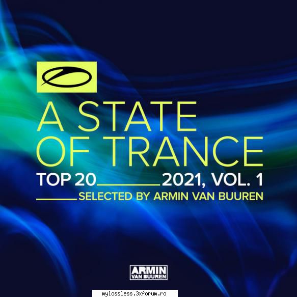 A State Of Trance Top 20 Vol. 01 - Tracklist: 01. Aless - @ Muzica/Albume in format [MP3]-[ROMANEASCA/STRAINA]