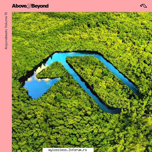 Above & Beyond - Anjunabeats Volume ) (ALBUM ORIGINAL) - Asu - @ Muzica/Albume in format [MP3]-[ROMANEASCA/STRAINA]
