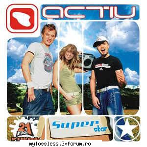 Activ - Superstar CD Flac 2005 - Tracklist 1.SuperSta - @ Muzica/Albume in format Lossless [FLAC]-[ROMANEASCA]