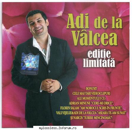 Adi de la Valcea - Editie limitata-Retail-2006-LOSSLESS-MiNT - Lossless - @ Muzica/Albume in format Lossless [FLAC]-[ROMANEASCA]