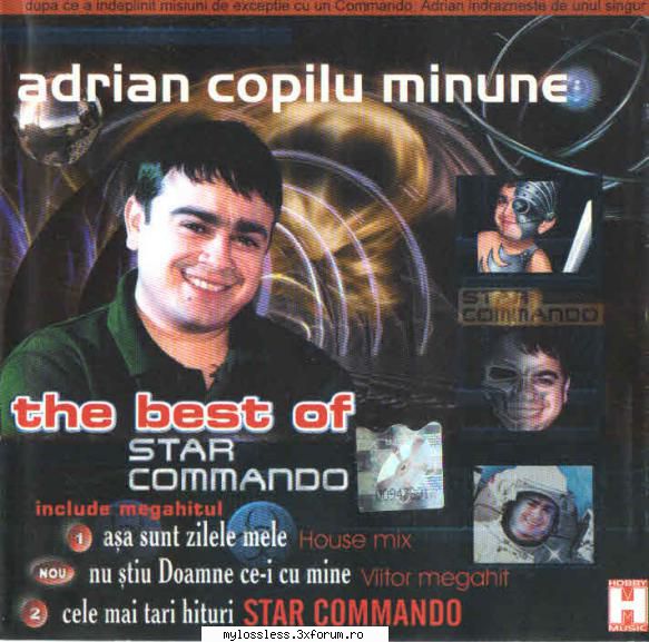 Adrian Copilu Minune - The Best Of Star Commando-CD-FLAC-2002-MCX - kaname - @ Muzica/Albume in format Lossless [FLAC]-[ROMANEASCA]