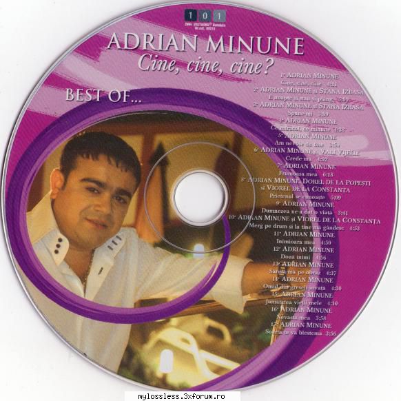 Adrian Minune - Cine, cine, cine ...Best of-CD-FLAC-2004-MiNT - Lossless - @ Muzica/Albume in format Lossless [FLAC]-[ROMANEASCA]