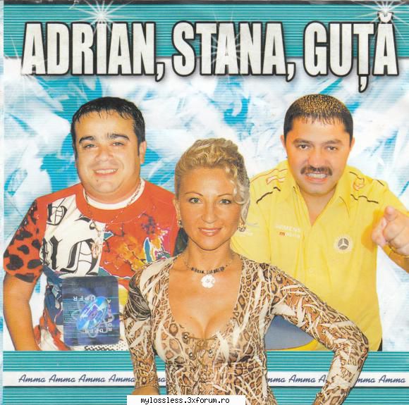 Adrian, Stana, Guta 2004 Flac - Adi de Vito si Stana - @ Muzica/Albume in format Lossless [FLAC]-[ROMANEASCA]