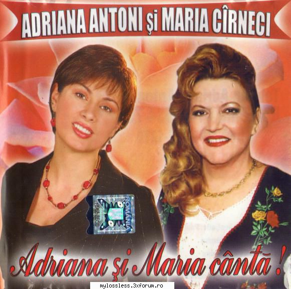 Adriana Antoni si Maria Carneci canta!-2007-DVD-NF - Tracklist: 01. Ad - @ DVD-uri Romanesti cu muzica [VIDEO]