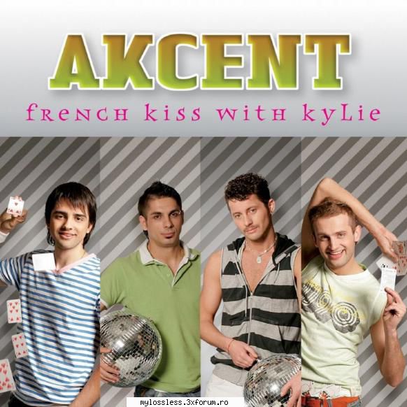 Akcent - French Kiss With Kylie-2006-WEB-FLAC-KME - kaname - @ Muzica/Albume in format Lossless [FLAC]-[ROMANEASCA]