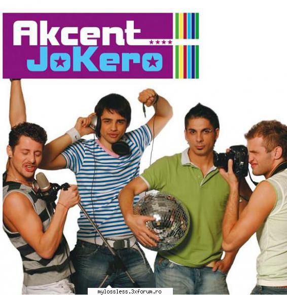 Akcent - Jo Kero - Single - 2006 - Akcent - Jo Kero - @ Muzica/Albume in format Lossless [FLAC]-[ROMANEASCA]