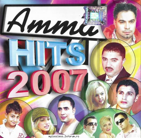 Amma Hits 2007 CD Flac Tidal - Tracklist: 1 Florin Sa - @ Muzica/Albume in format Lossless [FLAC]-[ROMANEASCA]