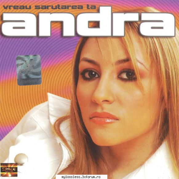 Andra - Vreau sarutarea ta-CD-FLAC-2004-MiNT - kaname - @ Muzica/Albume in format Lossless [FLAC]-[ROMANEASCA]