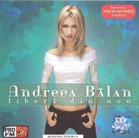 Andreea Balan - Libera din nou-2003-CD-FLAC-MT - kaname - @ Muzica/Albume in format Lossless [FLAC]-[ROMANEASCA]