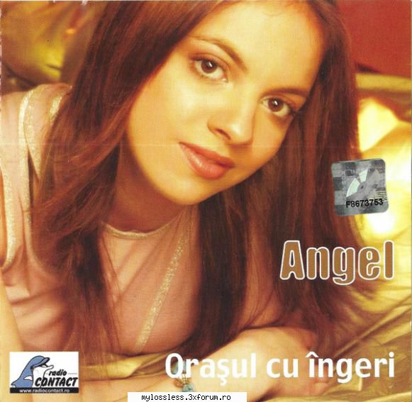 Angel � Orașul Cu �ngeri 2003 - Link Descarcare - @ Muzica/Albume in format [MP3]-[ROMANEASCA/STRAINA]
