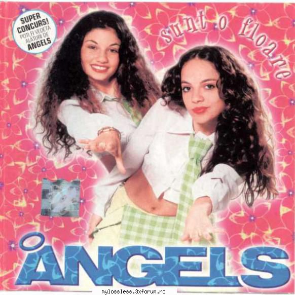Angels - Sunt o floare-CD-FLAC-2000-MiNT - DJ Geo - @ Muzica/Albume in format Lossless [FLAC]-[ROMANEASCA]
