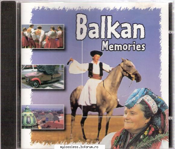 Ansamblul Tineretului Din Bucuresti - Balkan Memories-1999-CD-FLAC-NF - Lossless - @ Muzica/Albume in format Lossless [FLAC]-[ROMANEASCA]
