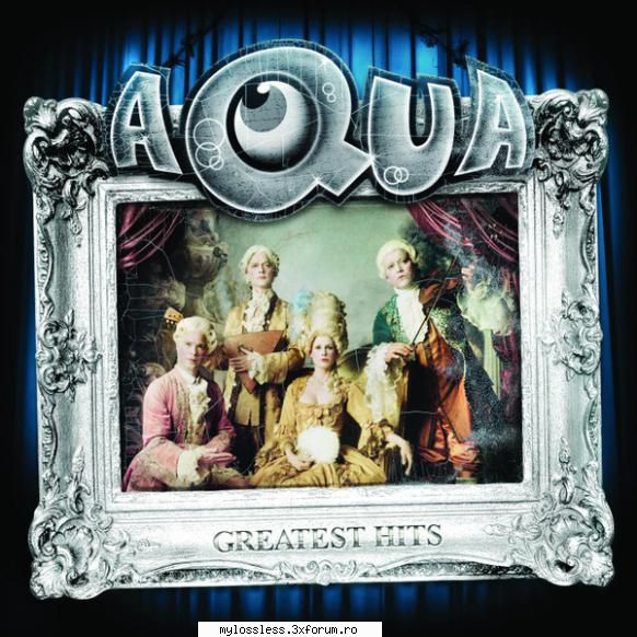 Aqua - Greatest Hits (Speciel Edition) 2009 FLAC - johnnythew - @ Muzica/Albume in format Lossless [FLAC]-[STRAINA]