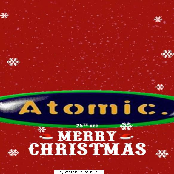 Atomic Hits (Hituri Nemuritoare) (Iarna De Colectie) Vol. 47 - andrei88sv - @ Muzica/Albume in format [MP3]-[ROMANEASCA/STRAINA]