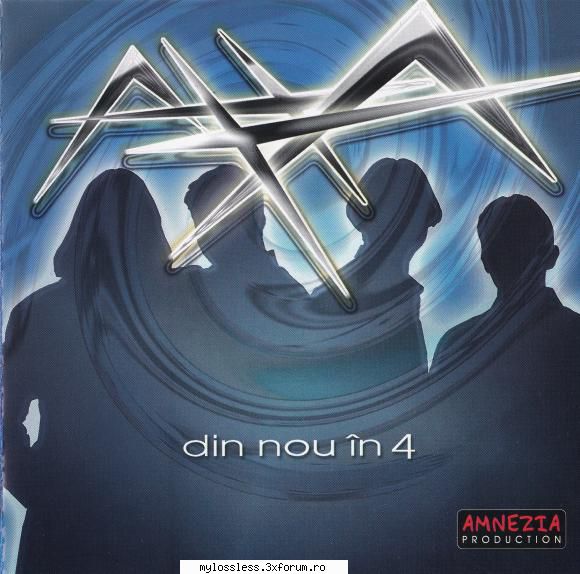 Axxa � Din Nou �n ) WAV - Download : . Tracklist : 1 - @ Muzica/Albume in format Lossless [FLAC]-[ROMANEASCA]