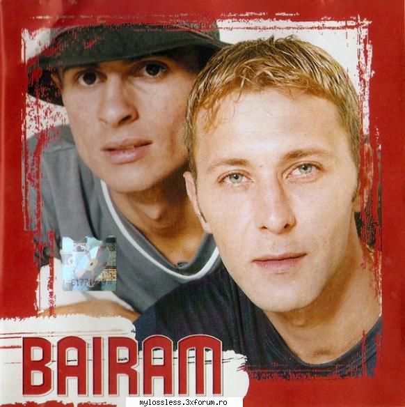 Bairam - Bairam (2000) - Dj CX - @ Muzica/Albume in format Lossless [FLAC]-[ROMANEASCA]