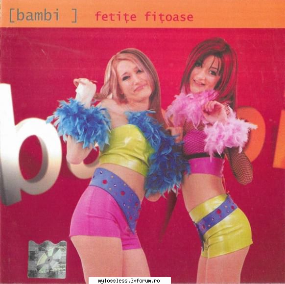Bambi - Fetițe Fițoase 2002 - Link Descarcare - @ Muzica/Albume in format [MP3]-[ROMANEASCA/STRAINA]