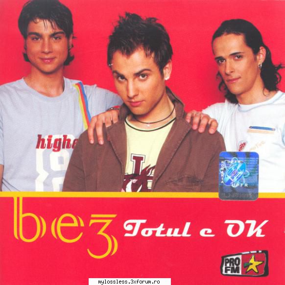 Be3 - Totul e OK (2005) - Rar , din colectie personala - @ Muzica/Albume in format [MP3]-[ROMANEASCA/STRAINA]