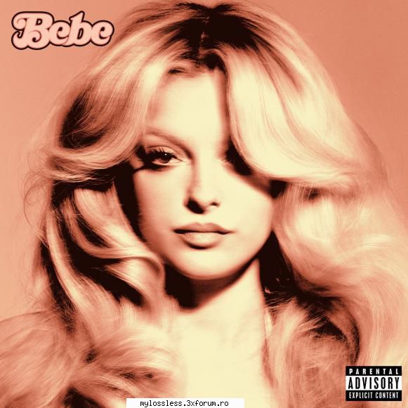 Bebe Rexha - Bebe (An. 2023) - Tracklist: 1. Bebe Rexha - @ Muzica/Albume in format Lossless [FLAC]-[STRAINA]