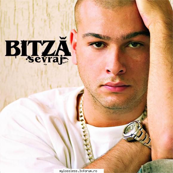 Bitza - Sevraj-CD-FLAC-2004-MT - Playlist: 1. (00:01 - @ Muzica/Albume in format Lossless [FLAC]-[ROMANEASCA]