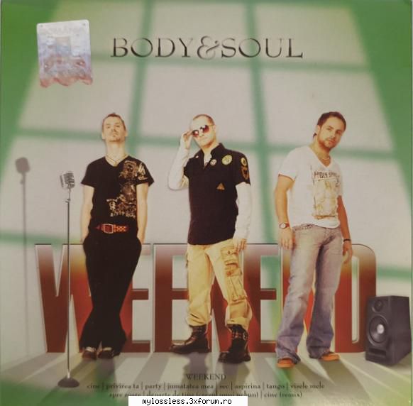 Body & Soul � Weekend 2007 WAV - Download : . Trackli - @ Muzica/Albume in format Lossless [FLAC]-[ROMANEASCA]
