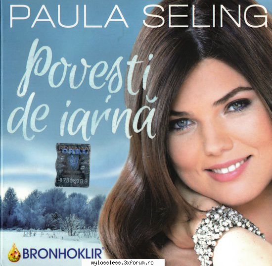 ...:::COLINDE ROManesti:::... - Paula Seling - Povest - @ Muzica/Albume in format Lossless [FLAC]-[ROMANEASCA]