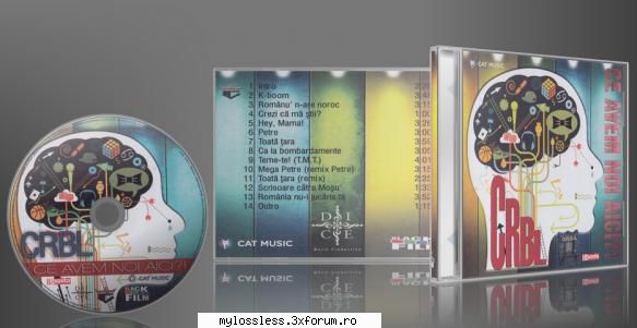 CRBL - Ce avem noi aici !-CD-FLAC-2014-NF - Lossless - @ Muzica/Albume in format Lossless [FLAC]-[ROMANEASCA]