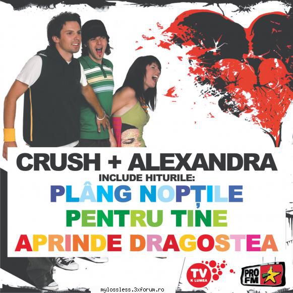 CRUSH & Alexandra Ungureanu-CRUSH & Alexandra Ungureanu-CD-FLAC-(2005) - kaname - @ Muzica/Albume in format Lossless [FLAC]-[ROMANEASCA]