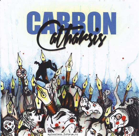 Carbon - Catharsis FLAC-2012-NoGrp - TRACKLIST: 01. B - @ Muzica/Albume in format Lossless [FLAC]-[ROMANEASCA]
