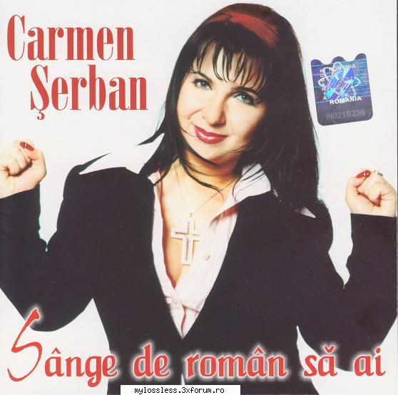 Carmen Serban - Sange de roman sa ai-CD-FLAC-2003-FunkyRecords - Lossless - @ Muzica/Albume in format Lossless [FLAC]-[ROMANEASCA]