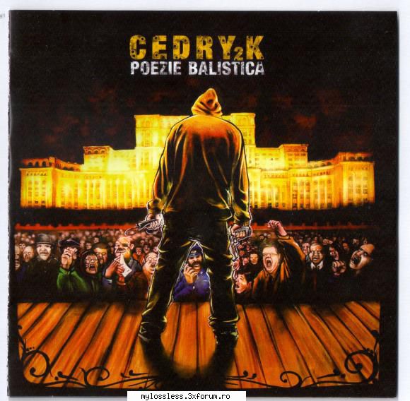 Cedry2k - Poezie balistică-CD-FLAC-2009-MiNT - kaname - @ Muzica/Albume in format Lossless [FLAC]-[ROMANEASCA]