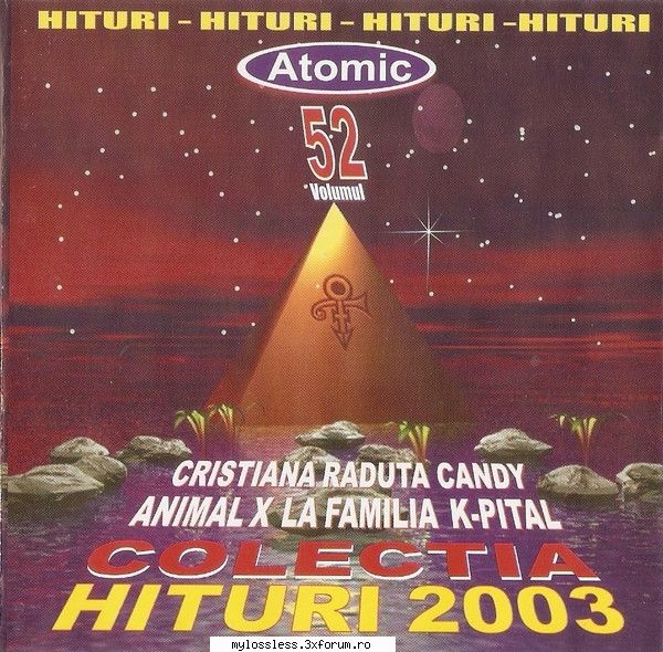 Colectia "Hituri" 2003 Volumul 52 - Tracklist: 1 Animal - @ Muzica/Albume in format [MP3]-[ROMANEASCA/STRAINA]