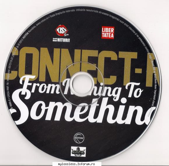 Connect-R - From Nothing To Something-CD-FLAC-2012-MiNT - Lossless - @ Muzica/Albume in format Lossless [FLAC]-[ROMANEASCA]