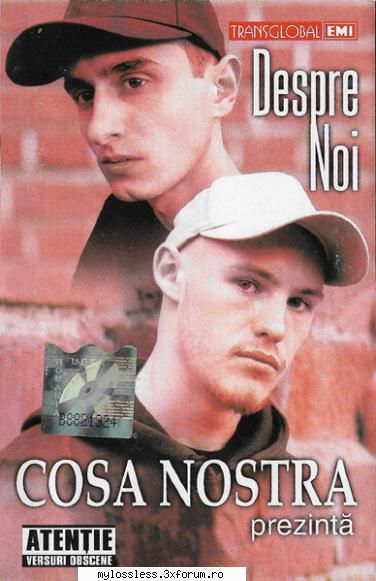 Cosa Nostra � Despre Noi 2001 WAV - Download : . Trac - @ Muzica/Albume in format Lossless [FLAC]-[ROMANEASCA]