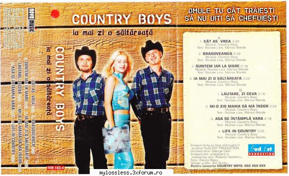 Country Boys - Ia mai zi o saltareata-(Cassette-rip)-2000-LOSSLESS-NG - Lossless - @ Muzica/Albume in format Lossless [FLAC]-[ROMANEASCA]