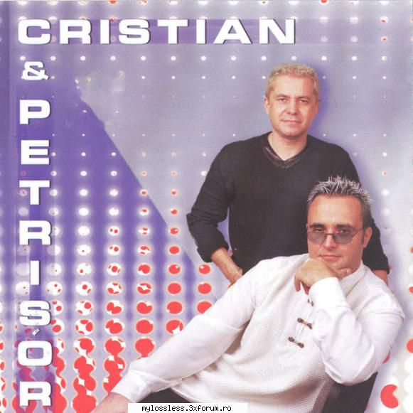 Cristian & Petrisor 2001 - Tracklist: 1.Cenusareasa - @ Muzica/Albume in format Lossless [FLAC]-[ROMANEASCA]