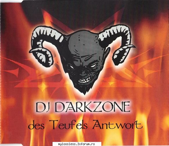DJ Darkzone � Des Teufels Antwort - TRACKLIST ======= 1 - @ Muzica/Albume in format Lossless [FLAC]-[STRAINA]