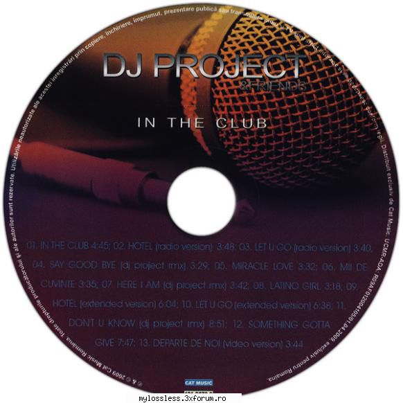 DJ Project - In the club-Retail-2009-LOSSLESS-MT - Lossless - @ Muzica/Albume in format Lossless [FLAC]-[ROMANEASCA]