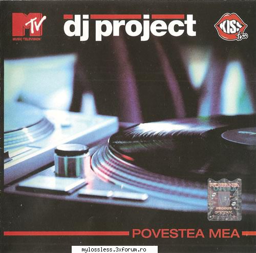 DJ Project - Povestea Mea-CD-FLAC-2006-MiNT - kaname - @ Muzica/Albume in format Lossless [FLAC]-[ROMANEASCA]