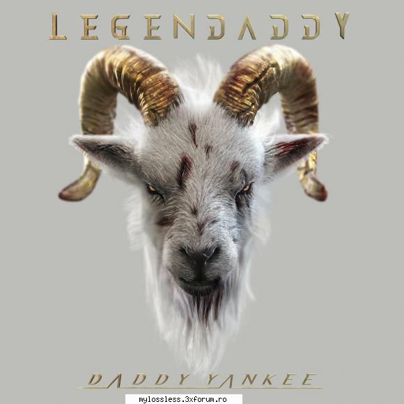 Daddy Yankee - Legendaddy 2022 (ALBUM ORIGINAL) - andrei88sv - @ Muzica/Albume in format [MP3]-[ROMANEASCA/STRAINA]