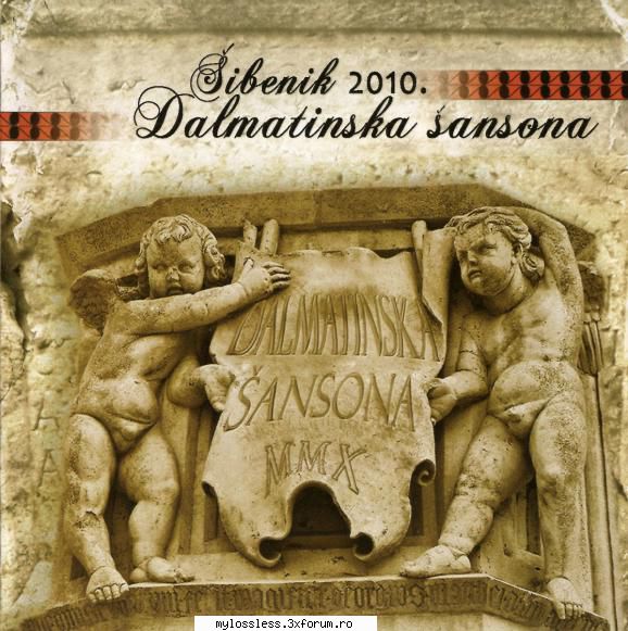 Dalmatinska sansona - Sibenik 2010-CD-FLAC-2010-TGX - Lossless - @ Muzica/Albume in format Lossless [FLAC]-[STRAINA]