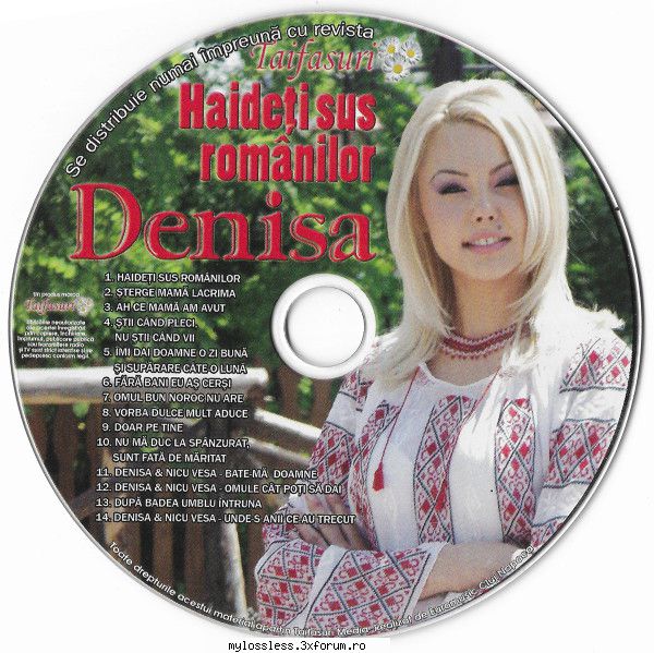 Denisa - Haideti sus romanilor - Tracklist: 1 Haide5 - @ Muzica/Albume in format [MP3]-[ROMANEASCA/STRAINA]