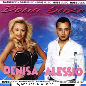 Denisa si Alessio - Doua buze-2017-ALBUM-MP3-320KBps-NF - Lossless - @ Muzica/Albume in format [MP3]-[ROMANEASCA/STRAINA]