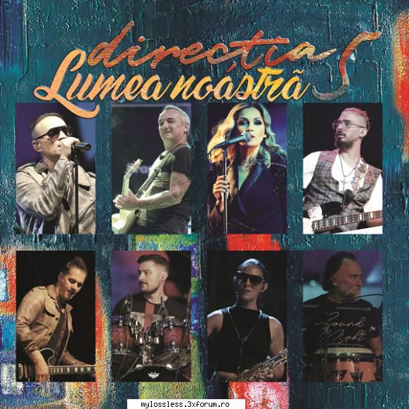 Directia 5 - Lumea noastra CD-FLAC-2020 - Raganar - @ Muzica/Albume in format Lossless [FLAC]-[ROMANEASCA]