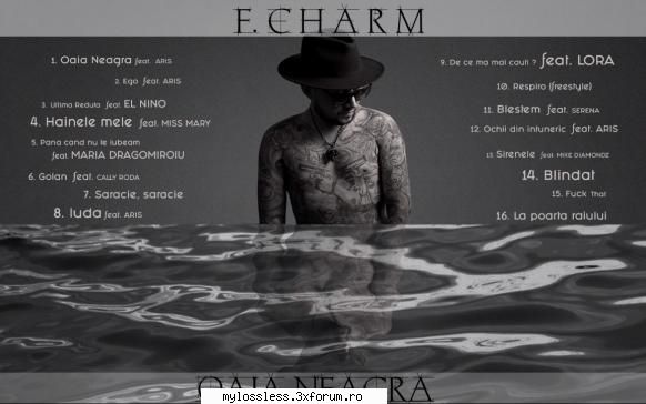 F. Charm - Oaia neagra-ALBUM-2017-MP3-320KBps-NF - Lossless - @ Muzica/Albume in format [MP3]-[ROMANEASCA/STRAINA]