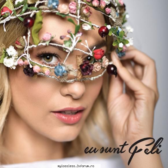 Feli - Eu Sunt Feli-WEB-FLAC-2017-NF - kaname - @ Muzica/Albume in format Lossless [FLAC]-[ROMANEASCA]