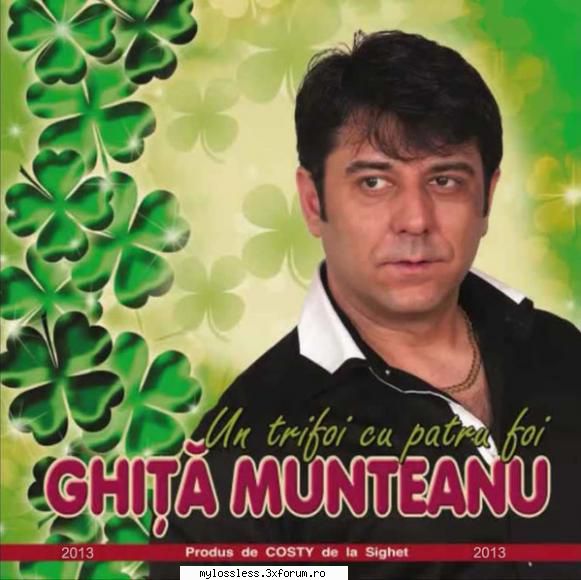 Ghita Munteanu � Un Trifoi Cu Patru Foi 2013 WAV - johnnythew - @ Muzica/Albume in format Lossless [FLAC]-[ROMANEASCA]