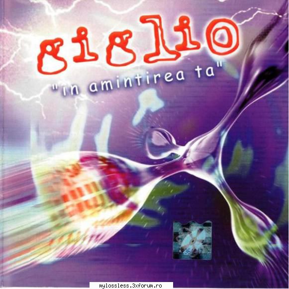 Giglio - �n amintirea ta 2001 FLAC - Download : Track - @ Muzica/Albume in format Lossless [FLAC]-[ROMANEASCA]